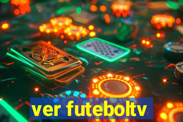 ver futeboltv